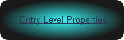 Entry Level Properties
